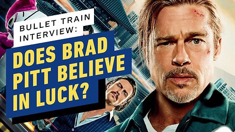 Does Brad Pitt and the Cast of Bullet Train Believe in Luck_