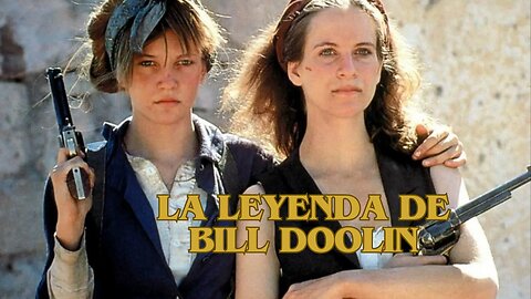 La Leyenda de Bill Doolin/ Películas del Oeste