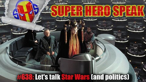 #638: Let's talk Star Wars (and politics)