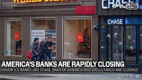 E2059: Did You Notice America's Banks Are Closing!! 3/24/25