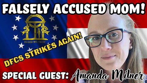 Rescue The Fosters: FALSELY ACCUSED MOM! w/ Amanda Milner