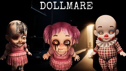 Dollmare: The Haunted Dollhouse Nightmare | Psychological Horror Game