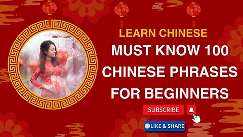 100 MUST-KNOW Chinese Phrases for Beginners! (Learn FAST & Speak Like a Native!)