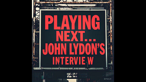 JOHN LYDON INTERVIEW