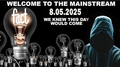 And We Know Situation Update 08.05.25: Panic, Full Visibility Has Many Advantages, Reveal All