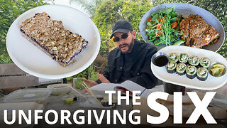 The Unforgiving Six Threatening Your Health & Mukbang