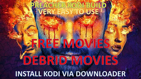 Fixing and Updaing the Preacher Kodi Build