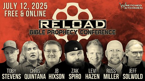 Reload Bible Prophecy Conference Announcement
