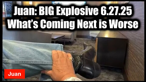 Juan O Savin BIG Explosive 6.27.25 - What's Coming Is Worse Than World War III