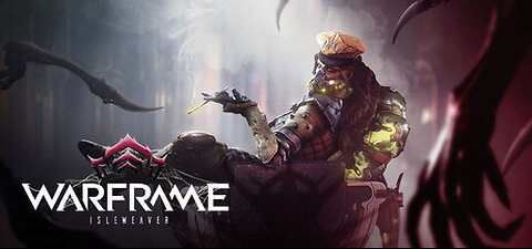 Warframe Isleweaver - Official Gameplay Trailer