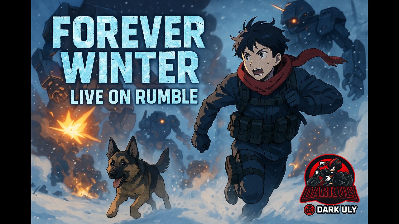 🤖 Forever Winter | Running from Killer Mechs with My Dog! [LIVE Anime Survival]