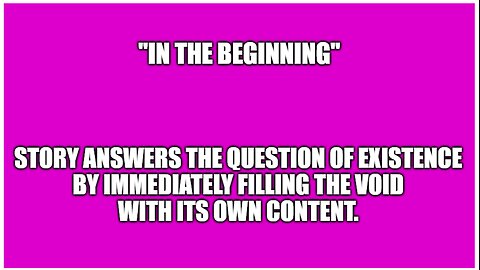 In the beginning - STORY