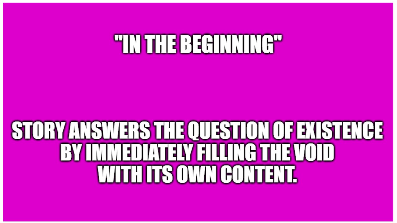 In the beginning - STORY