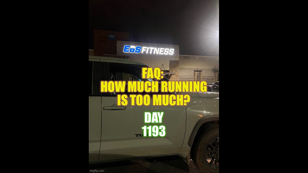 FAQ: How Much Running Is Too Much? (Day 1193)