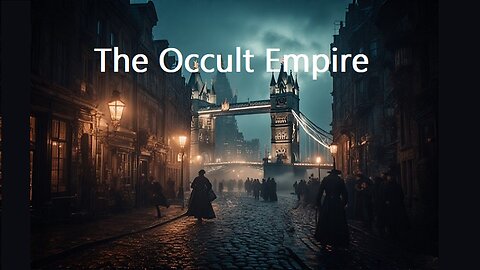 Occult Empire (Part 1)