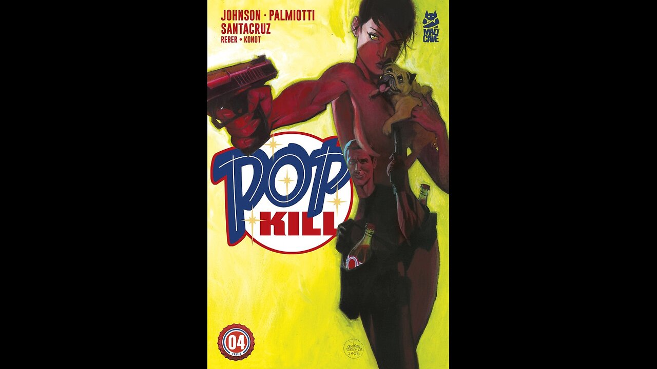 Pop Kill #4 Madcave Studios #QuickFlip Comic Review