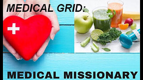 PFTTOT Part 492 Medical Grid: Medical Missionary