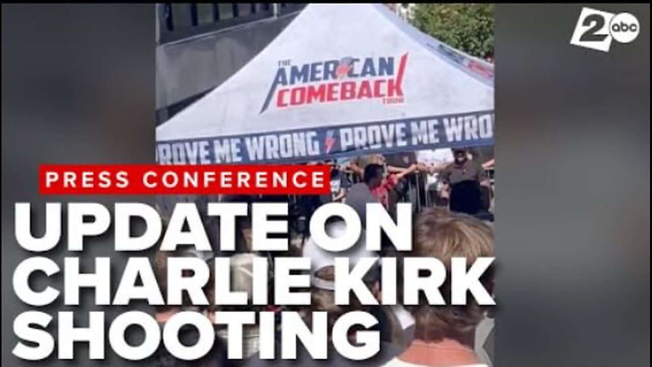 PRESS CONFERENCE: Charlie Kirk Assassination Update