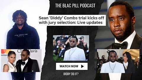 Sean 'Diddy' Combs Trial Kicks off with jury selection: Live Updates