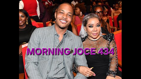 Morning Joce 434: TI & Tiny, Kandi & Snamea, Tory Lanez, Mia X vs Master P, Diddy Escort Sue &More‼️