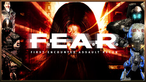First Encounter Assault Recon - F.E.A.R. (Part 1)