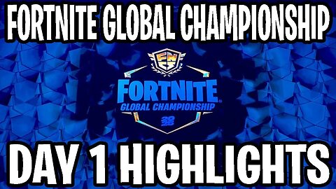 The Best Highlights From Day 1 of Fortnite Global Championship 2025!