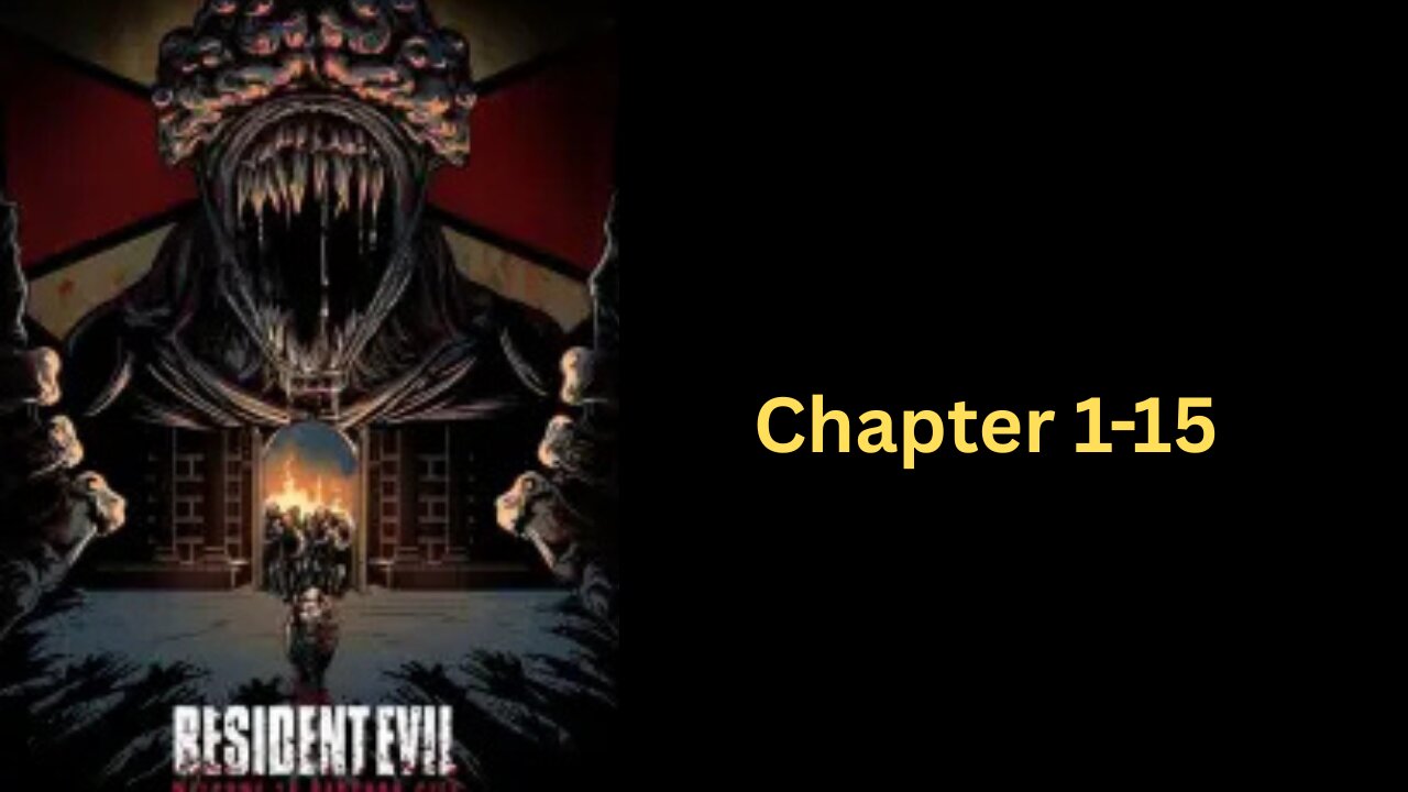 Resident Evil: Vampire chapter 1-15