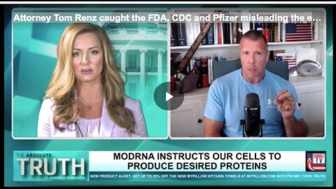 "Attorney Tom Renz Exposes FDA, CDC, and Pfizer's Global Misinformation"