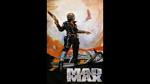 Mad Max - day 1 - No matter where you go there you are