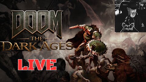 🔴 LIVE | ADVANCED ACCESS | DOOM THE DARK AGES | 12 May 2025