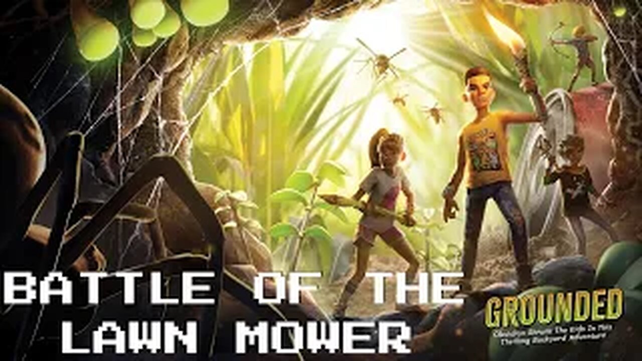 Battle Under The Lawn Mower l Grounded l S1 E93