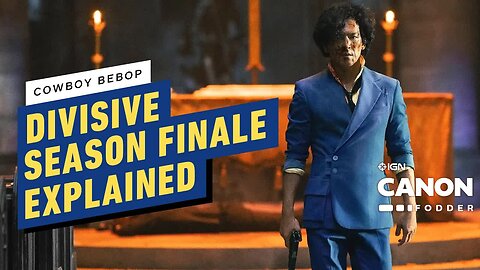 Cowboy Bebop Season 1 - Divisive Finale Explained _ Canon Fodder