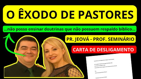 Carta de Desligamento Pastor Seminarista Jeová Igreja Cristã Maranata EBD Ao Vivo Pernambuco EP 225