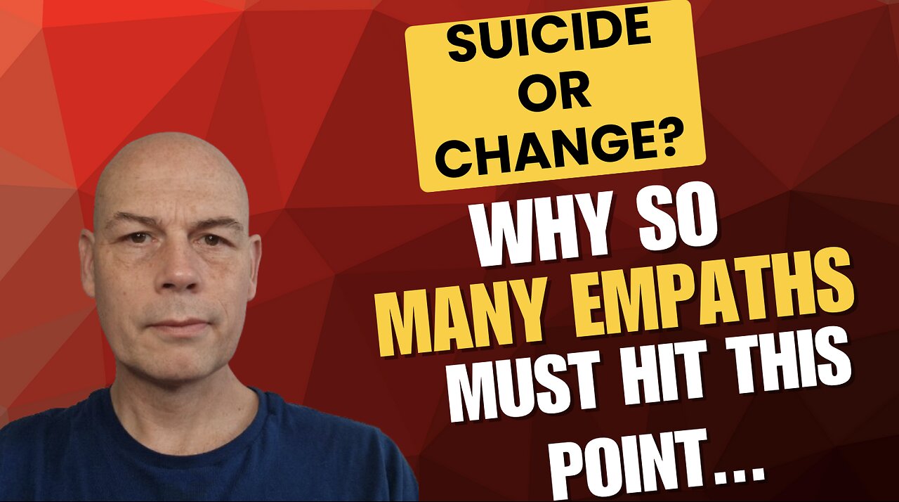 Suicide Or Change: Why So Many Empaths Must Reach This Point...