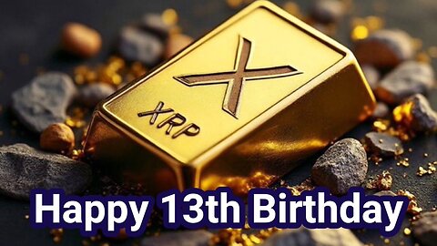 XRP Turns 13: Celebrating Ripple's Game-Changing Ledger! 🎉