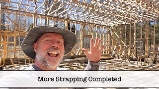 Building the Shop - Part 53 - More Strapping