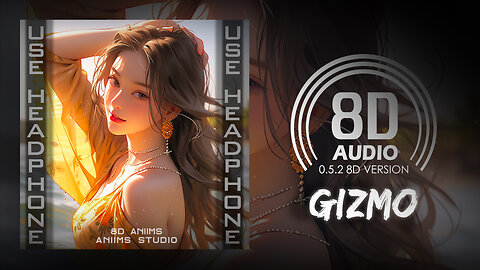 Syn Cole - Gizmo (8D AUDIO) 🎧