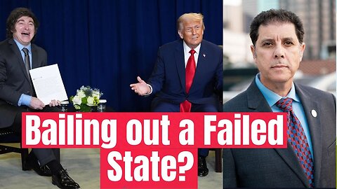 rump: $20B to Argentina while America Crumbles! Geopolitical Trends