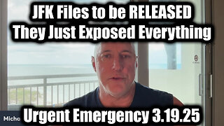 Michael Jaco Urgent Emergency 3.19.25 - "JFK Files to be RELEASED", They Just Exposed Everything