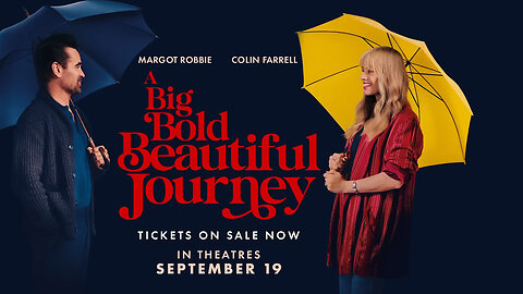 A Big Bold Beautiful Journey (2025) | Official Trailer 2
