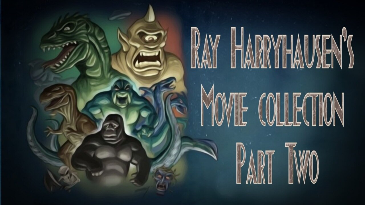Ray Harryhausen's Creature movie collection Part Two