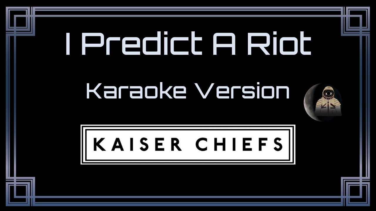 Kaiser Chiefs - I Predict A Riot (CC)