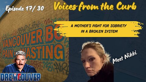 Voices from the Curb Ep.18 | Donna: 69-Year-Old Artist Lost in DTES 💔🏚️
