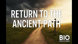 Jeremiah 4-6 Explained | Return to the Ancient Paths | 8/8/25