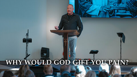 Why Would God Gift You Pain? | Luke 5:12-16 | Pastor Rob McCoy