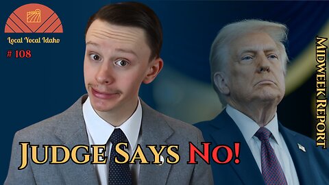 Idaho Fights to Help Trump Deport Criminals—Judge Says No Again | Ep 108