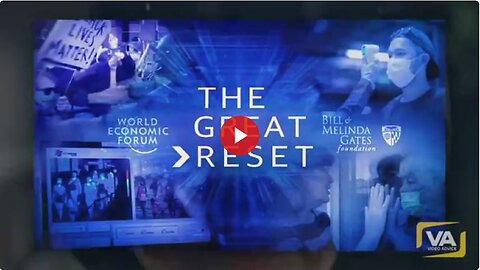 Accomplishing the 'Great Reset' through Great Deceptions of Pandemic, Climate Change, Disaster