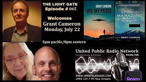 THE LIGHT GATE EPISODE #065: GRANT CAMERON