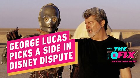 George Lucas Picks a Side in Disney Shareholder Fight - IGN The Fix - Entertainment
