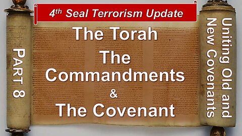 12/20/25 The Torah, The Commandments, The Covenant - Part 8